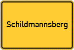 Place name sign Schildmannsberg