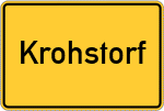 Place name sign Krohstorf, Niederbayern