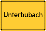 Place name sign Unterbubach