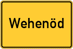 Place name sign Wehenöd, Niederbayern
