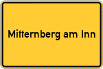 Place name sign Mitternberg am Inn