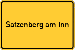 Place name sign Satzenberg am Inn