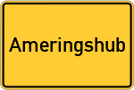 Place name sign Ameringshub, Niederbayern