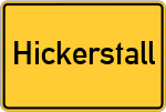 Place name sign Hickerstall