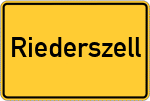 Place name sign Riederszell