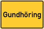 Place name sign Gundhöring