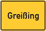 Place name sign Greißing