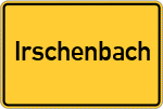 Place name sign Irschenbach, Niederbayern