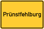 Place name sign Prünstfehlburg, Niederbayern