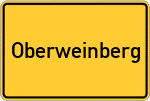 Place name sign Oberweinberg