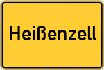 Place name sign Heißenzell, Oberpfalz