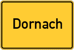 Place name sign Dornach, Niederbayern