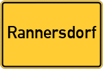 Place name sign Rannersdorf, Kreis Landau an der Isar