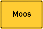 Place name sign Moos, Einöden;Moos, Einöden an der Isar