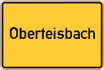 Place name sign Oberteisbach