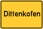 Place name sign Dittenkofen