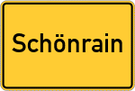 Place name sign Schönrain