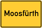 Place name sign Moosfürth, Niederbayern