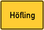 Place name sign Höfling