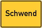 Place name sign Schwend, Oberpfalz