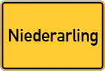 Place name sign Niederarling, Bayern