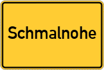 Place name sign Schmalnohe