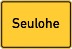 Place name sign Seulohe, Oberpfalz