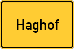 Place name sign Haghof, Kreis Sulzbach-Rosenberg
