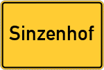 Place name sign Sinzenhof