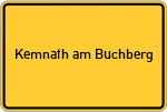 Place name sign Kemnath am Buchberg