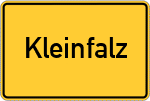 Place name sign Kleinfalz