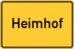 Place name sign Heimhof