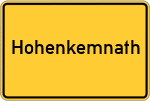 Place name sign Hohenkemnath