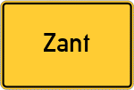 Place name sign Zant, Oberpfalz