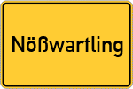 Place name sign Nößwartling