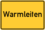 Place name sign Warmleiten