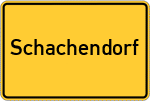 Place name sign Schachendorf, Oberpfalz