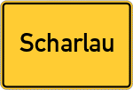 Place name sign Scharlau, Oberpfalz