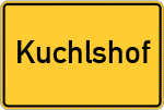 Place name sign Kuchlshof