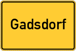 Place name sign Gadsdorf, Oberpfalz