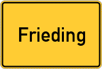 Place name sign Frieding