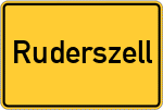 Place name sign Ruderszell, Oberpfalz