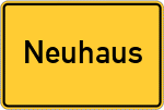 Place name sign Neuhaus, Kreis Cham, Oberpfalz