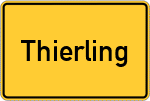 Place name sign Thierling, Oberpfalz