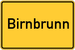 Place name sign Birnbrunn
