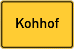 Place name sign Kohhof