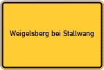Place name sign Weigelsberg bei Stallwang