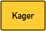 Place name sign Kager, Oberpfalz