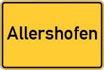 Place name sign Allershofen