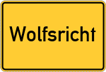 Place name sign Wolfsricht
